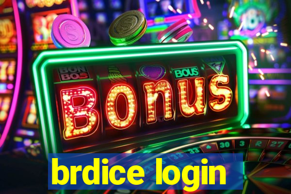 brdice login