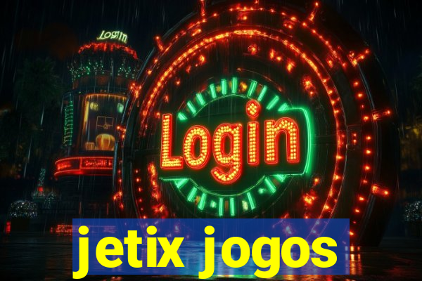 jetix jogos