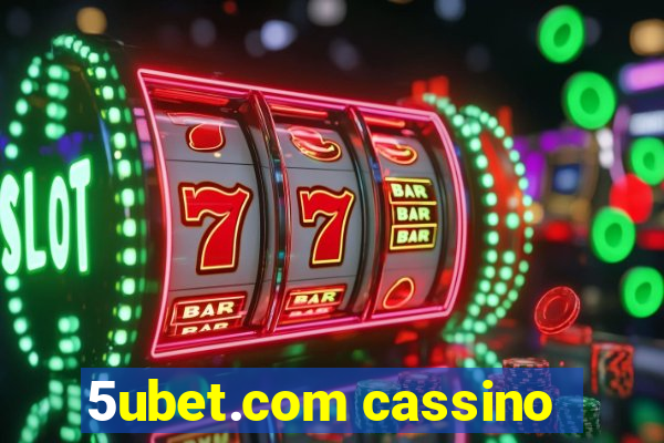 5ubet.com cassino