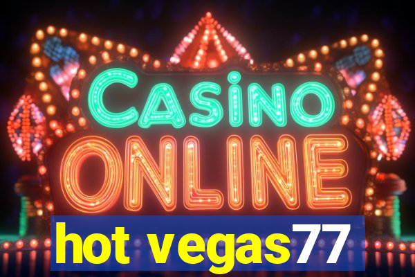 hot vegas77