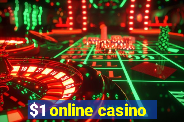 $1 online casino