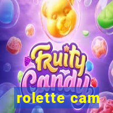 rolette cam