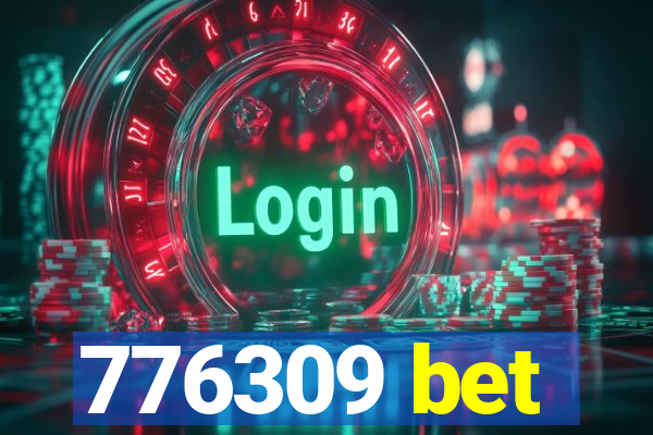 776309 bet