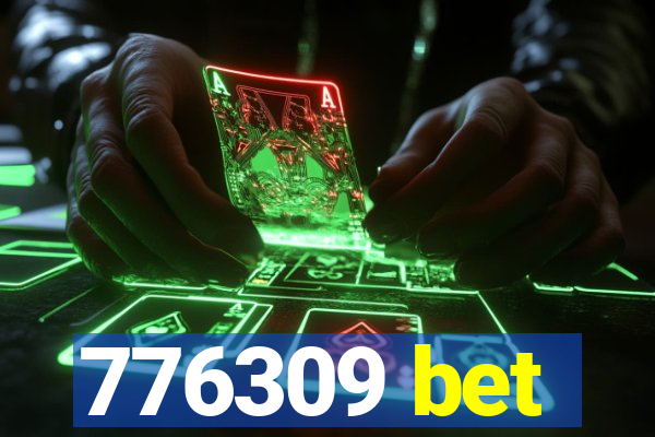 776309 bet