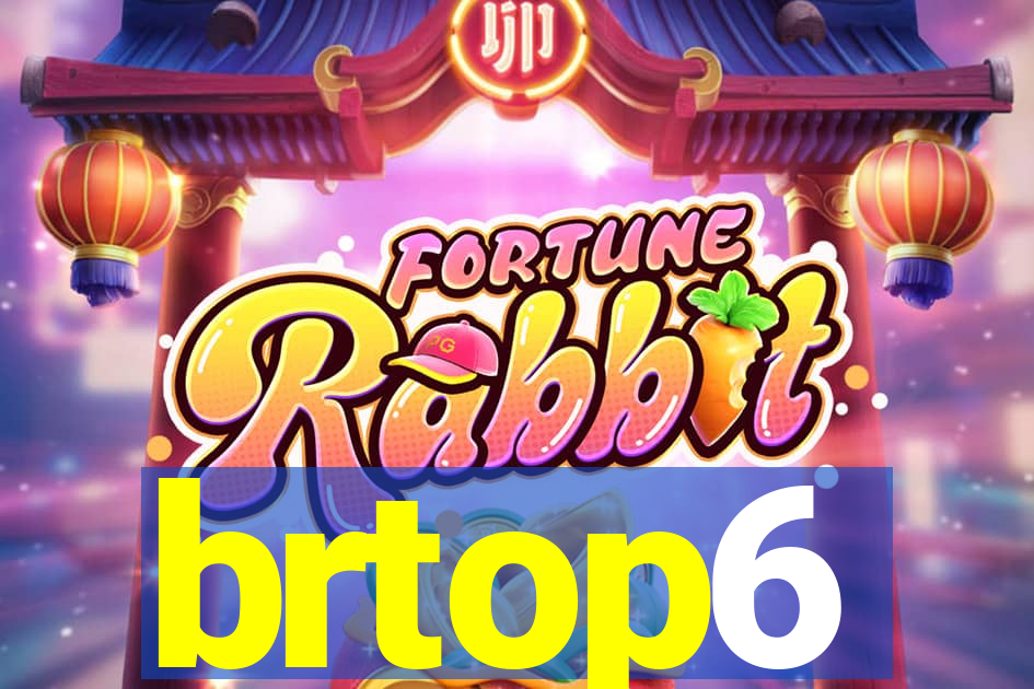 brtop6