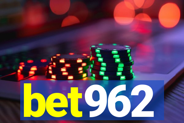 bet962