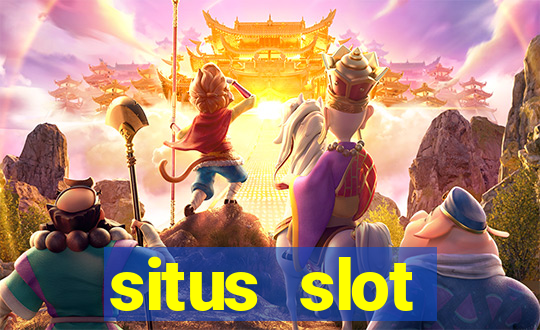 situs slot indonesia terpercaya