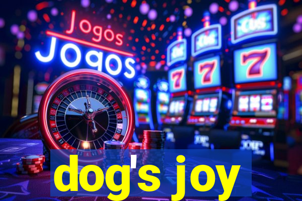 dog's joy