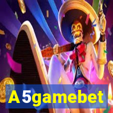 A5gamebet