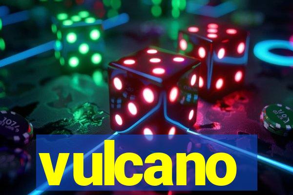 vulcano