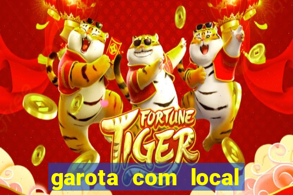 garota com local em joinville