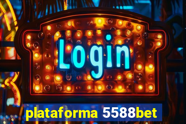 plataforma 5588bet