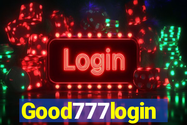 Good777login