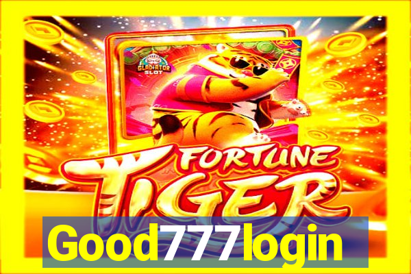 Good777login