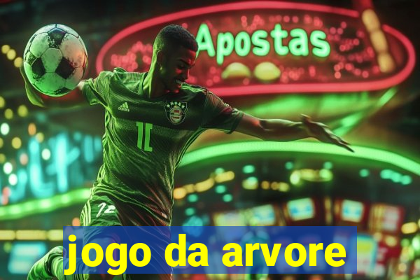 jogo da arvore