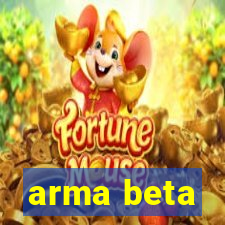 arma beta