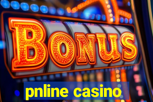 pnline casino