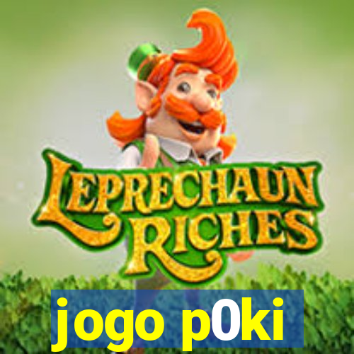 jogo p0ki