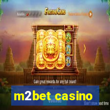 m2bet casino