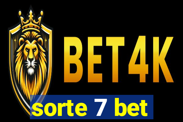 sorte 7 bet