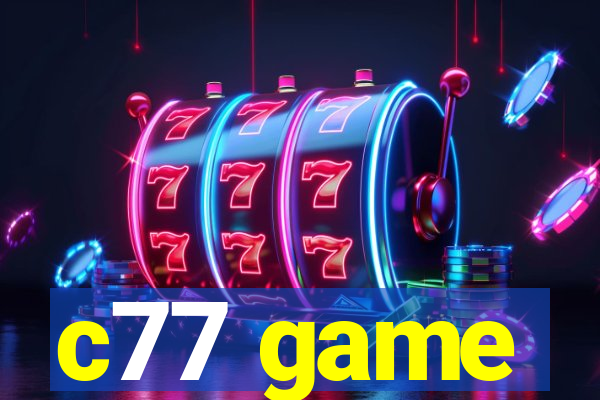 c77 game