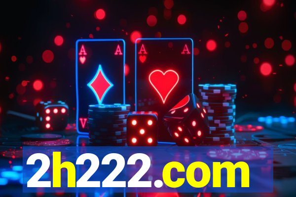 2h222.com