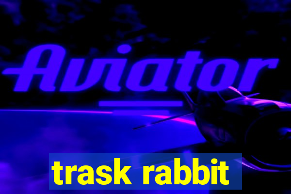 trask rabbit