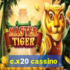 c.x20 cassino