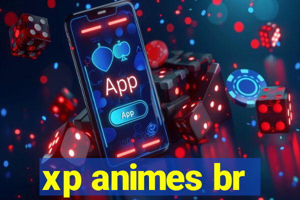 xp animes br