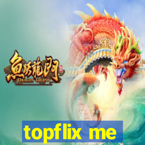 topflix me