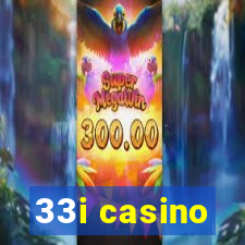 33i casino