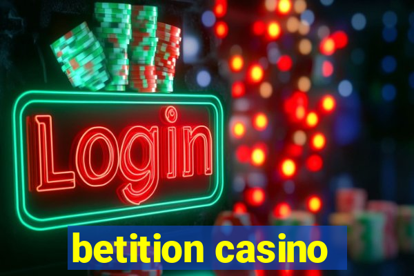 betition casino