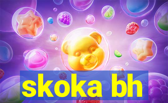 skoka bh