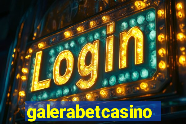 galerabetcasino