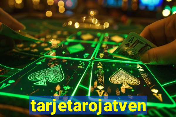 tarjetarojatvenvivo