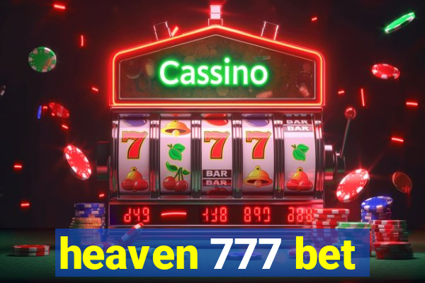 heaven 777 bet