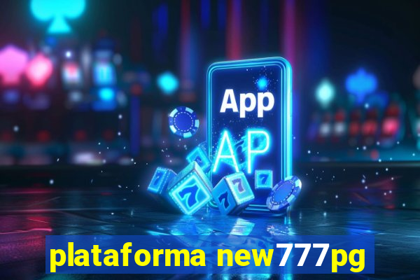 plataforma new777pg