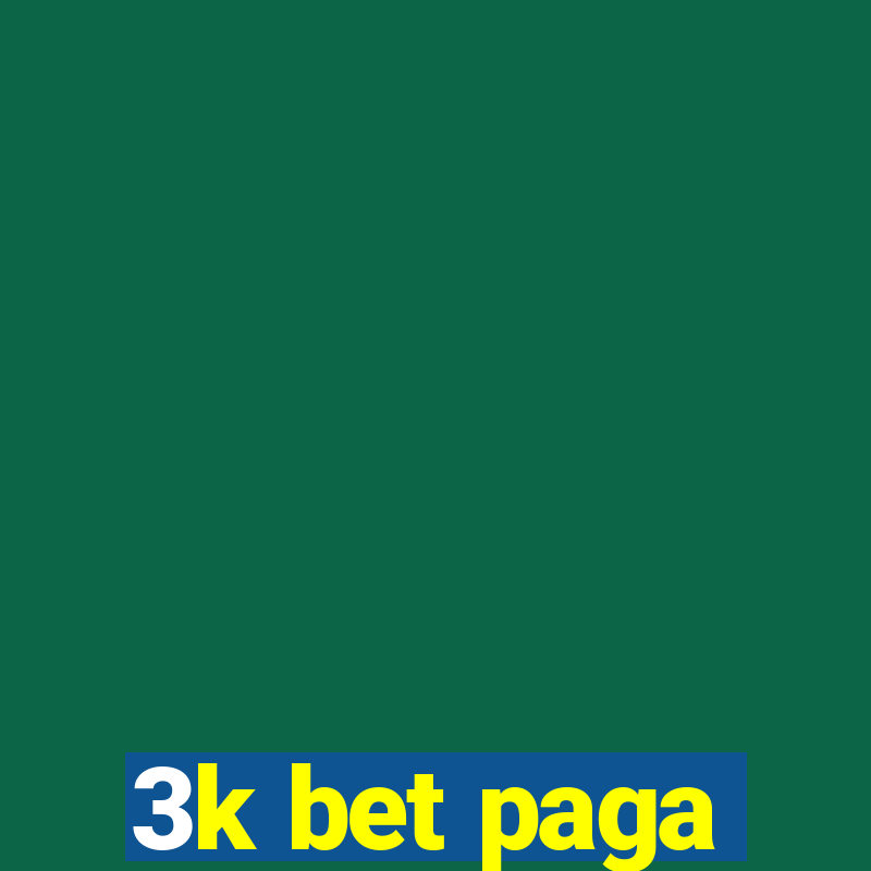 3k bet paga