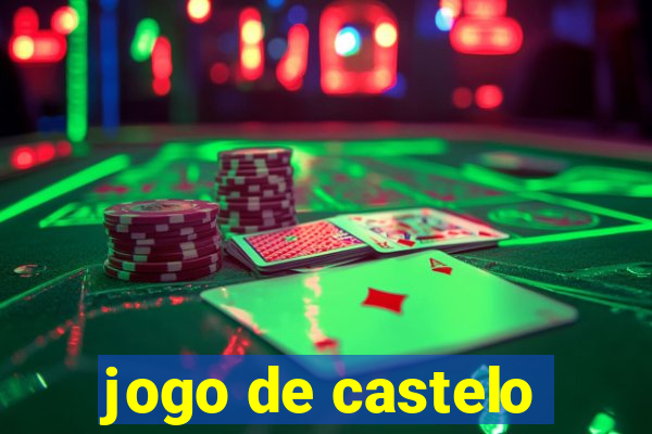 jogo de castelo