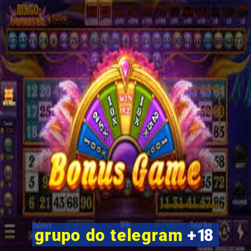 grupo do telegram +18