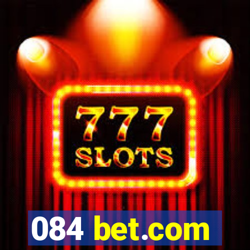 084 bet.com