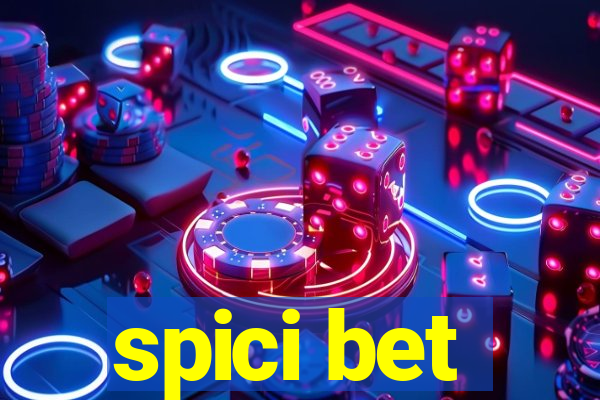 spici bet