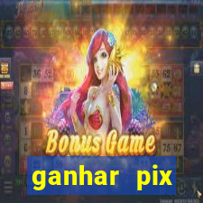 ganhar pix respondendo pesquisas