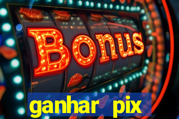 ganhar pix respondendo pesquisas