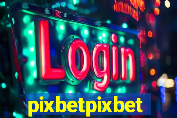 pixbetpixbet