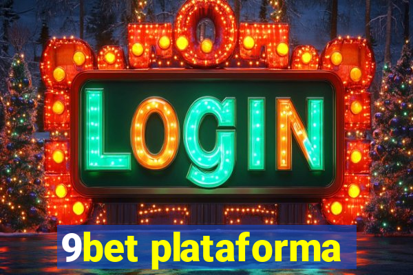 9bet plataforma