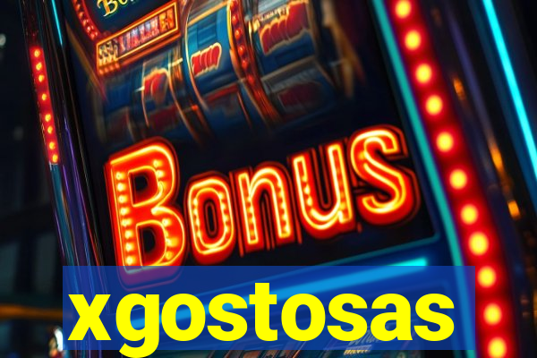 xgostosas