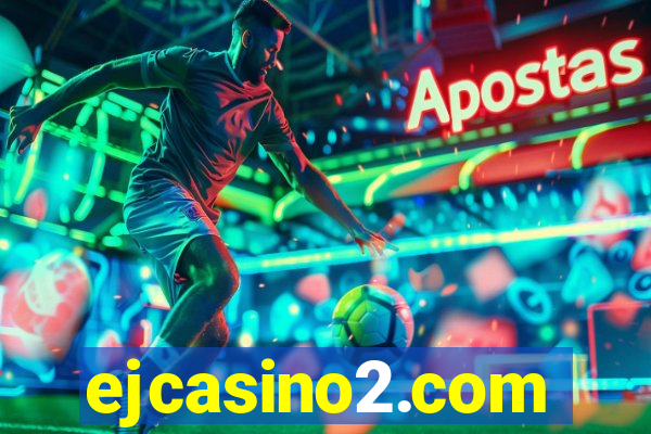 ejcasino2.com