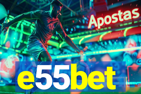 e55bet