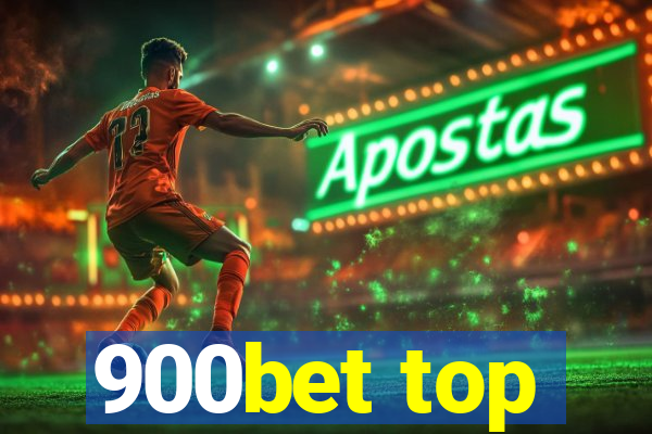 900bet top